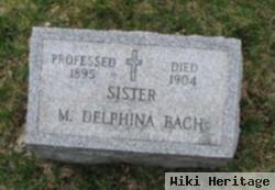 Sr. Mary Delphina Bach