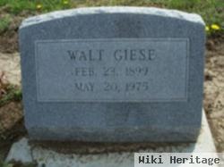 Walter "walt" Giese