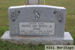 Daniel Lee "spike" Bivins, Jr