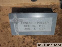 Ernest P. Polzer