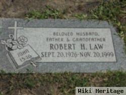 Robert H Law