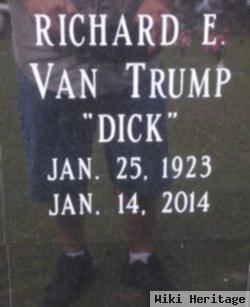 Richard E "dick" Van Trump