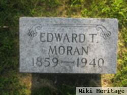 Edward T. "eddie" Moran