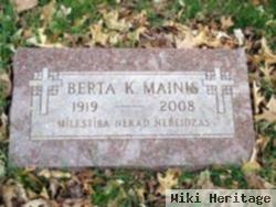 Berta K. Mainis