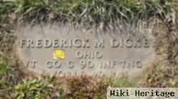 Frederick M Dickey