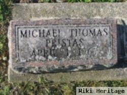 Michael T Pristas