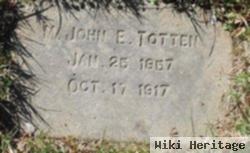 John E. Totten