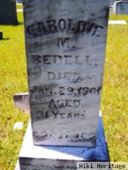 Caroline M. Bedell