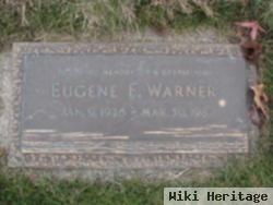 Eugene E Warner