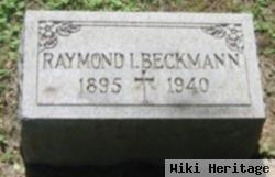 Raymond I. Beckmann