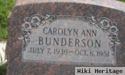 Carolyn Ann Bunderson