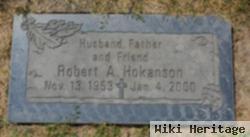 Robert A Hokanson