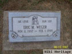 Eric M. Weger