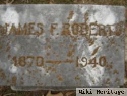 James F Roberts