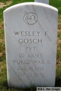 Wesley F Gosch