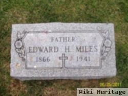 Edward H. Miles