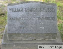 William Thaddus "thad" Hussey