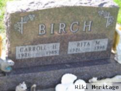 Carroll H Birch