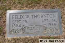 Felix W Thornton