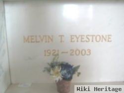 Melvin T Eyestone