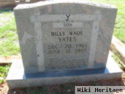 Billy Wade Yates