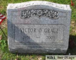 Victor O. "vic" Grauf