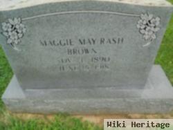 Maggie Mae Rash Brown