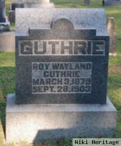 Roy Wayland Guthrie