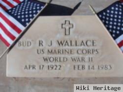 R J "bud" Wallace