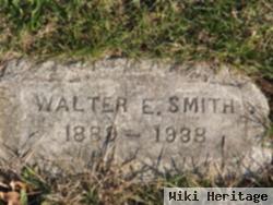 Walter E Smith