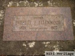 Everett E Ellenwood