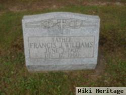 Francis J Williams