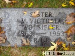 Sr M. Victoria Wolsiffer