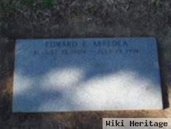 Edward E Arreola