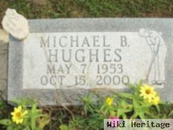 Michael B Hughes