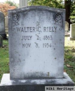 Walter C Riely