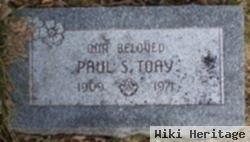 Paul S. Toay