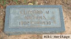 Clifford M. Nichols