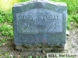 Mary A. Farley