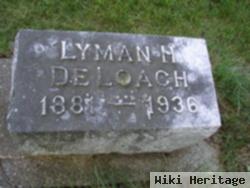 Lyman H. Deloach