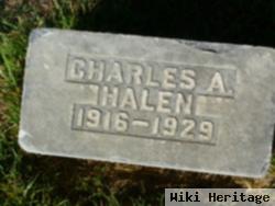 Charles A Halen