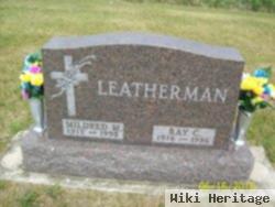 Ray C Leatherman