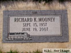 Richard K. Mooney