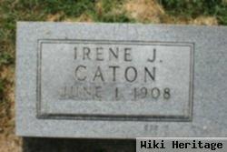 Irene J Caton