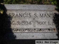 Francis S Mantei