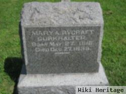 Mary A Rycraft Burkhalter