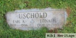 Earl A Uschold