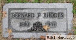 Bernard F Rhodes