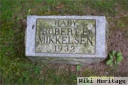 Robert E Mikkelsen