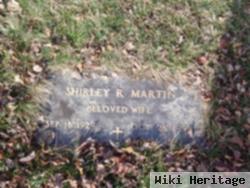 Shirley R. Martin